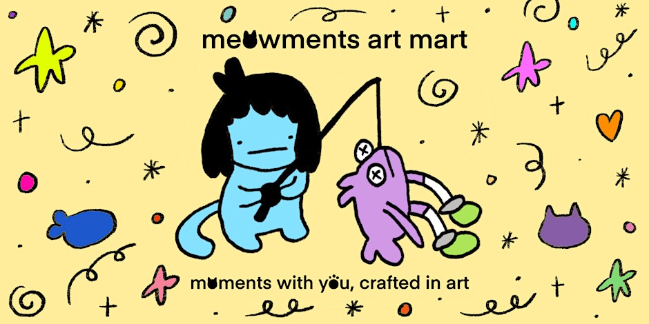 Meowments Art Market event artwork
